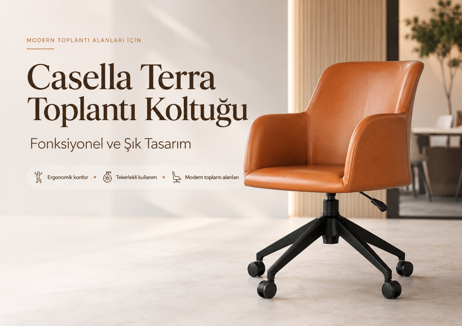 Casella Terra Toplantı Koltuğu ile Modern ve Konforlu Toplantı Alanları