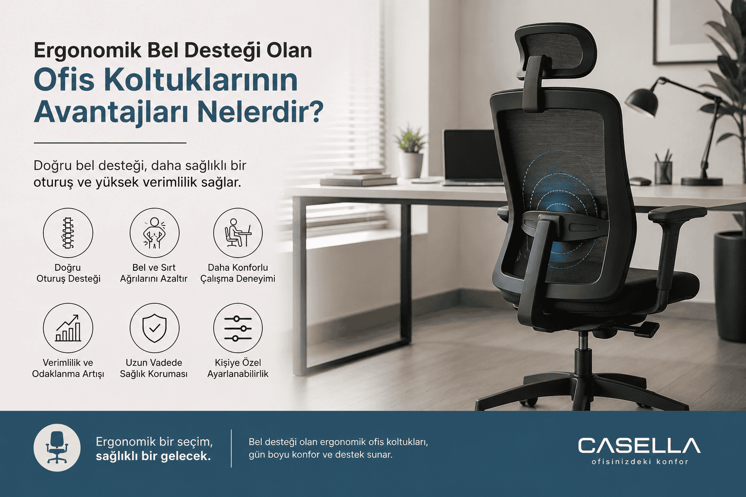 Ergonomik Bel Desteği Olan Ofis Koltuklarının Avantajları Nelerdir?