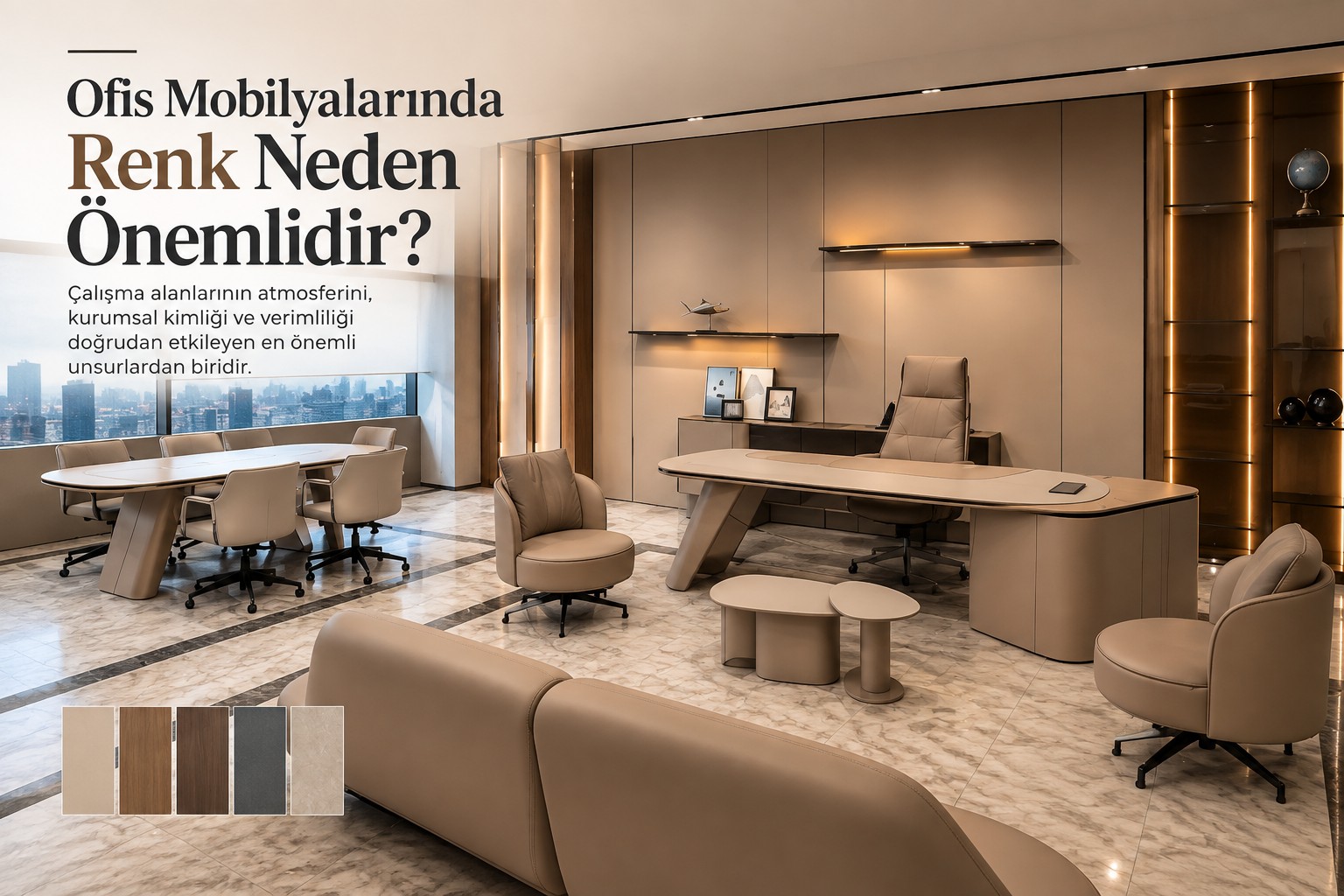Ofis Mobilyalarında Renk Neden Önemlidir?